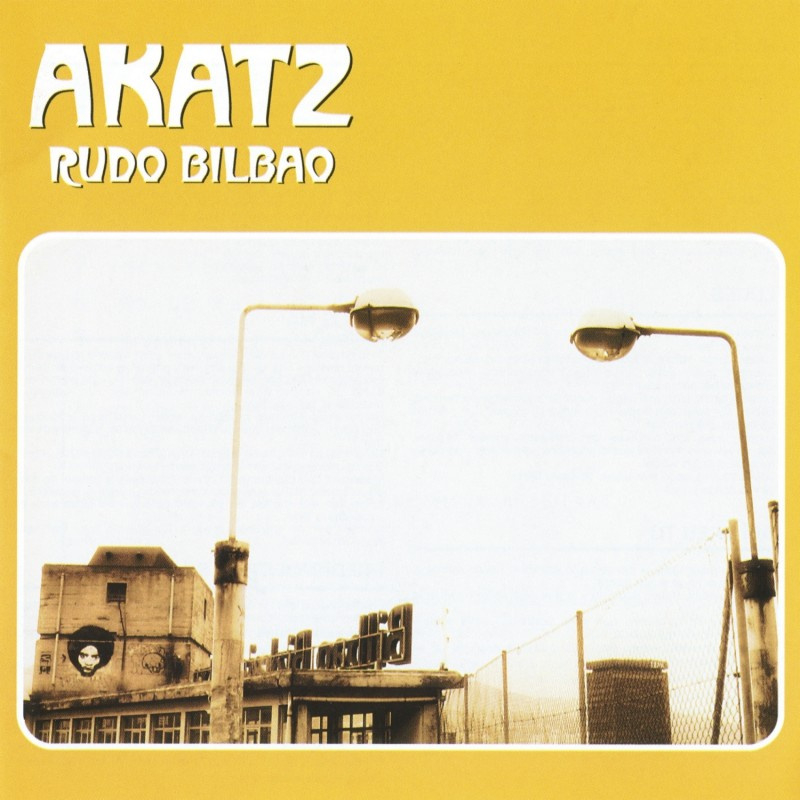 Akatz - Rudo Bilbao LP