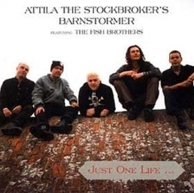Attila The Stockbroker's Barnstormer - Just One Life... LP