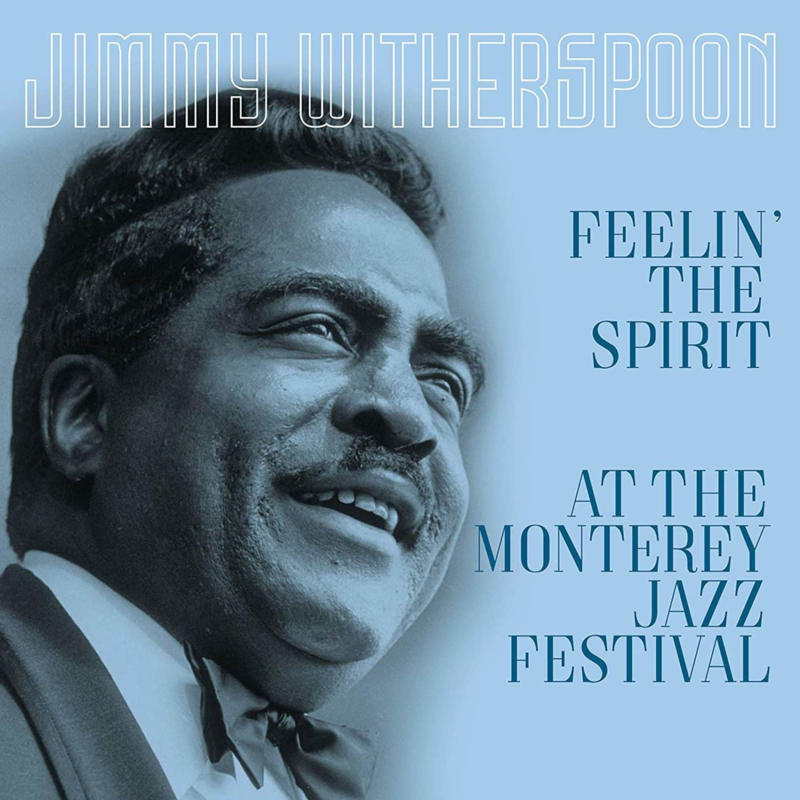 Jimmy Witherspoon - Feelin' the Spirit / At the Monterey Jazz Festival LP