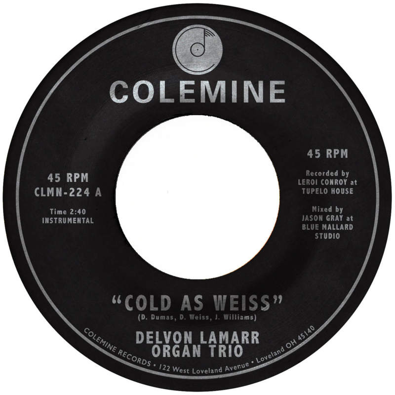 Delvon Lamarr Organ Trio - Cold As Weiss / Fried Soul 7"