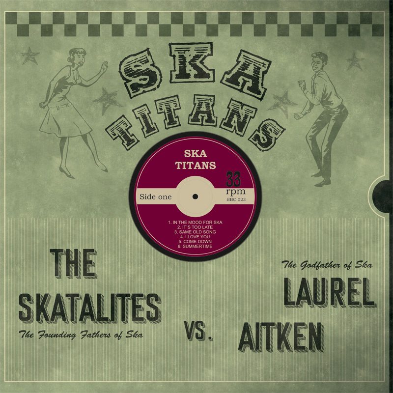 Laurel Aitken & The Skatalites - Ska Titans LP