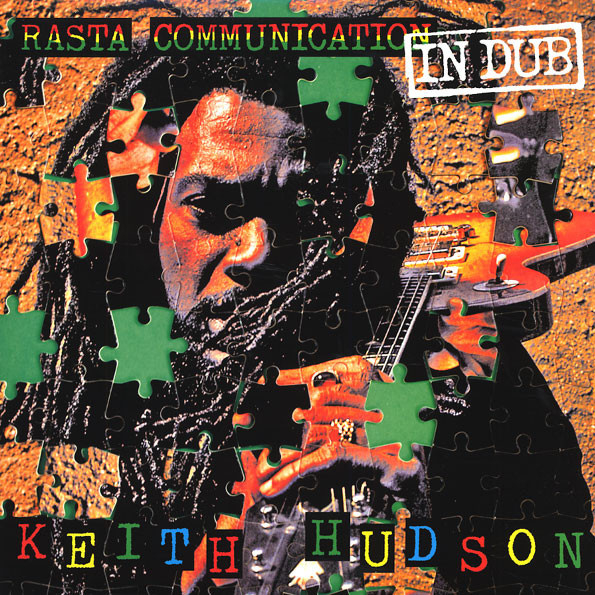 Keith Hudson - Rasta Communication In Dub LP