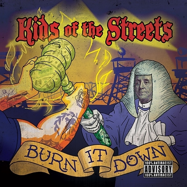 Kids Of The Streets - Burn It Down LP
