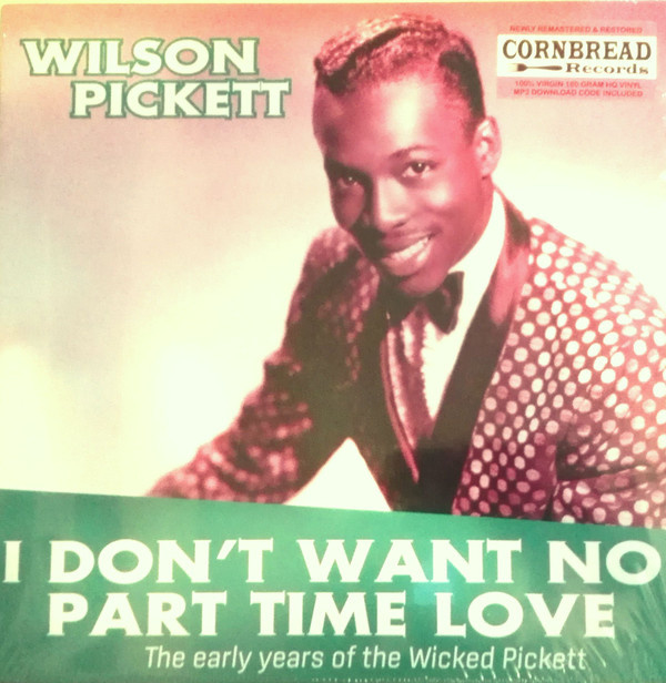 Wilson Pickett ‎- I Don't Want No Part Time Love LP