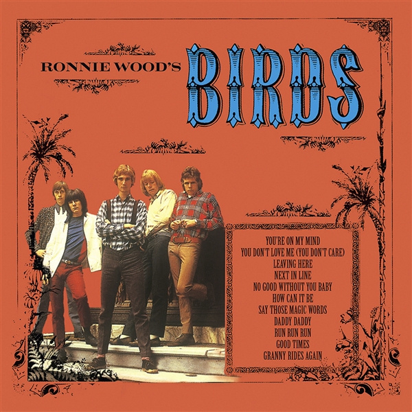 The Birds - Ronnie Wood's Birds LP