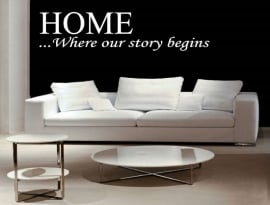 HOME... Where our story begins