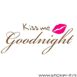 Kiss me Goodnight