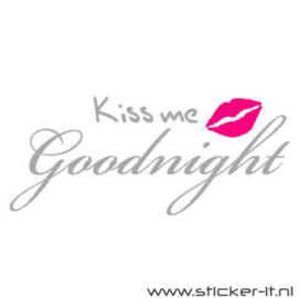 Kiss me Goodnight