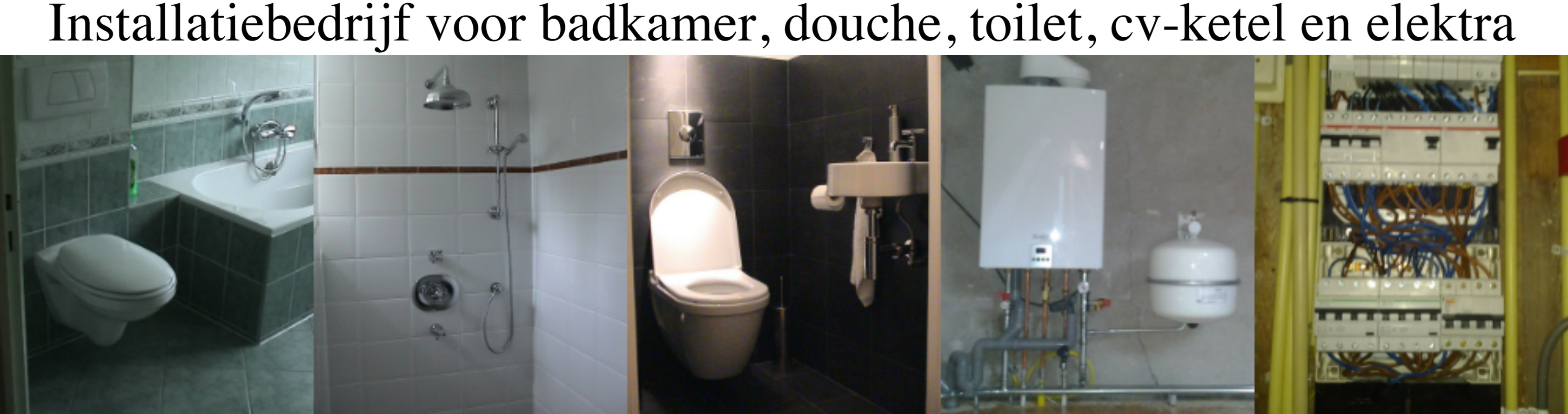 Verbouwen of Renoveren van: √Badkamer √Douche √Toilet