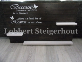 Steigerhouten Wandbord Because someone we love is in Heaven, 2 kleuren beits, 125x80 cm