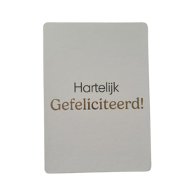 Hartelijk Gefeliciteerd!