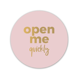 Sticker - open me quickly - Roze - Goud