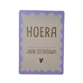 HOERA ..... jaar getrouwd!