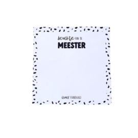 Notitieblok - berichtje van de meester - geniet vandaag!