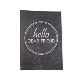 Hello dear friend