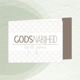 GODS NABIJHEID bij dit gemis