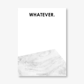 Schrijfblok - Whatsever. - A6