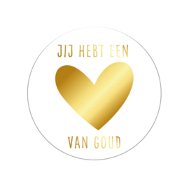 Sticker - jij hebt een hart van goud - Wit