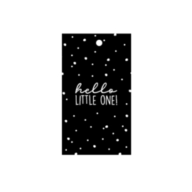 Label - zwart/wit - hello little one!