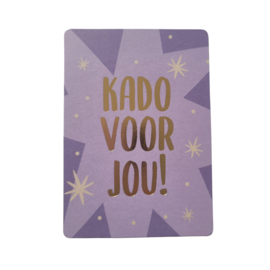 kado voor jou!