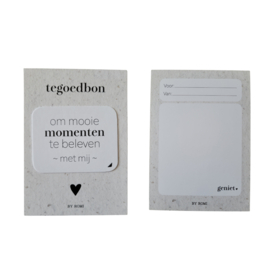 Tegoedbon om mooie momenten te beleven met mij