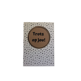 Minikaart - Trots op jou! - zwart/wit/craft
