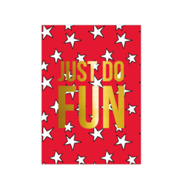 Wenskaart -  Just do fun - zonder envelop