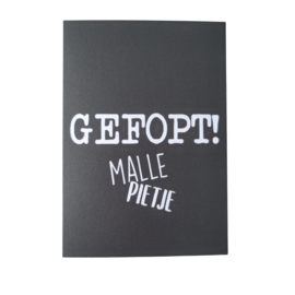 Gefopt! Malle Pietje - Zwart - Wit - Sint