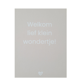 Wenskaart - Welkom lief klein wondertje - zonder envelop