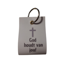God houdt van jou!