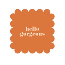 Sticker - Hello gorgeous - Oranje - Wolk