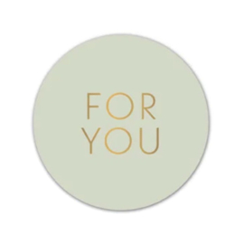 Sticker - For you -Lichtgroen - Goud