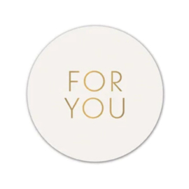 Sticker - For you -Lichtgrijs - Goud