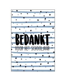 Wenskaart | BEDANKT VOOR HET SCHOOLJAAR