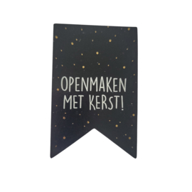 Sticker - Openmaken met Kerst! - Zwart - Wit