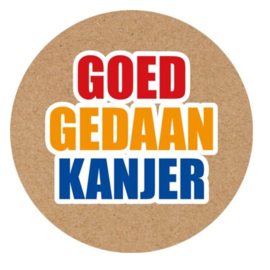 Sticker - goed gedaan kanjer - Craft - gekleurde tekst