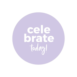 Sticker - celebrate today! - Lila - Wit