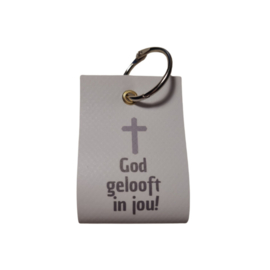 God gelooft in jou!