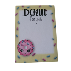 Schrijfblok - Donut forget - A6