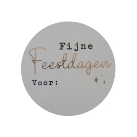 Sticker - Fijne Feestdagen voor: - Wit - Zwart - Goud - Kerst