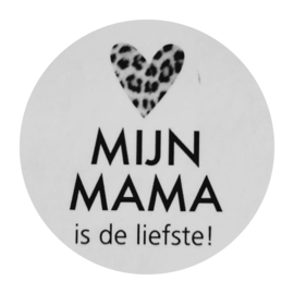 Sticker Mijn mama is de liefste!