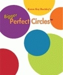 Bigger Perfect Circles