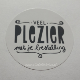 Sticker - Veel plezier met je bestelling Wit