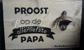 Proost op de allerliefste papa