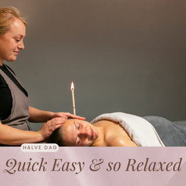 Halve dag arrangement - Quick Easy & so Relaxed (vanaf € 110,00)