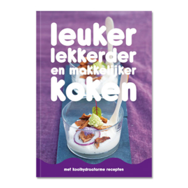 Kookboek: leuker, lekkerder en makkelijker koken