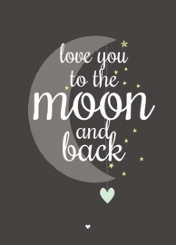 Love You To The Moon - zwart