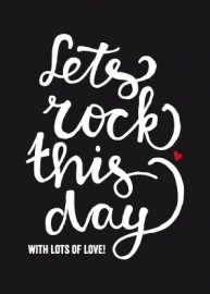Let's Rock This Day