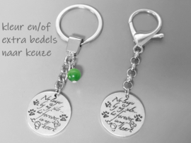 Hond Kat herdenking Sleutelhanger - No longer by my side but forever in my heart