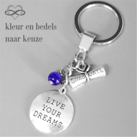 GRADUATE - Live Your Dreams - Geslaagd examen rijbewijs cadeau kado - Sleutelhanger